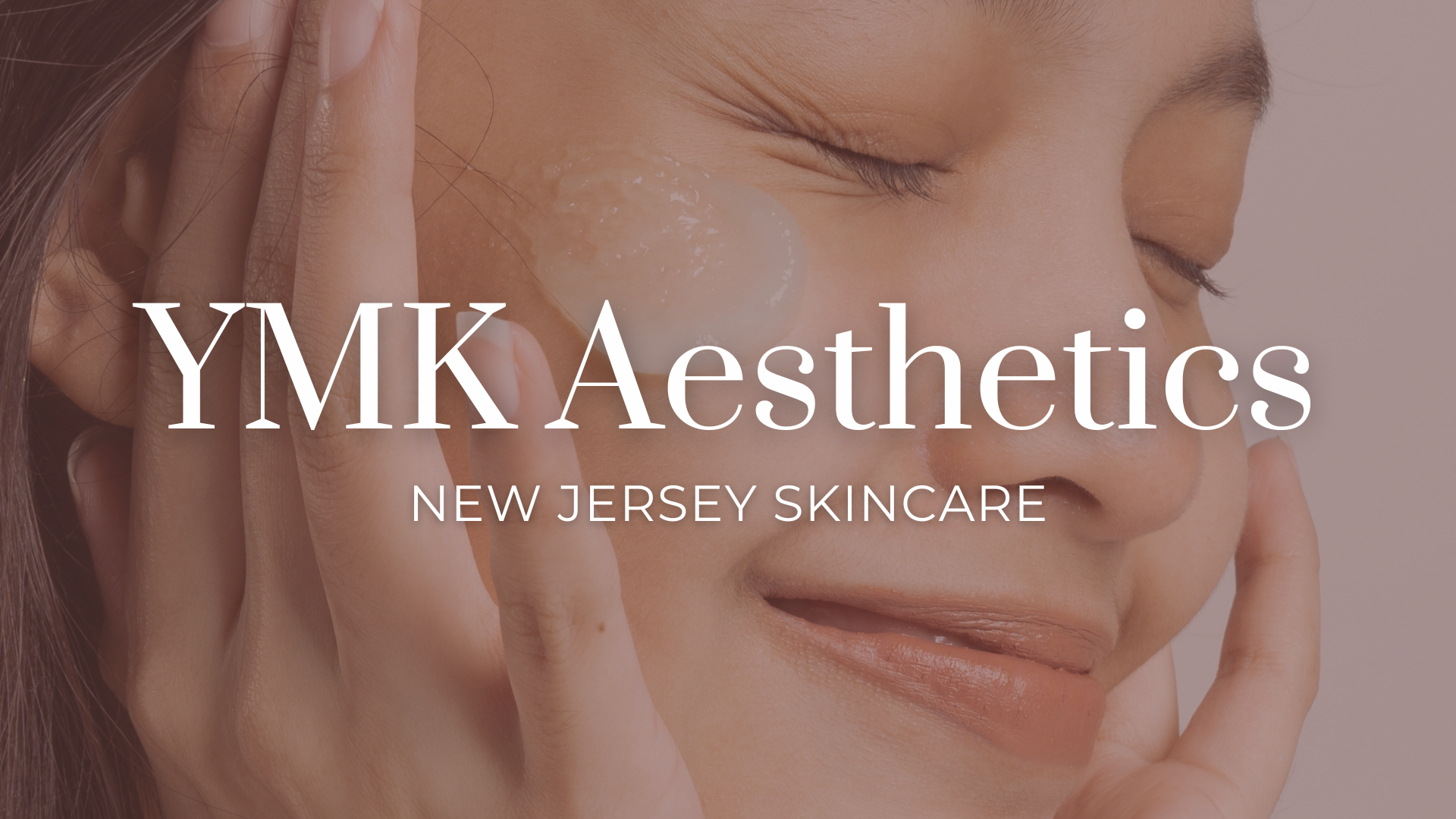 New Jersey Skin Care | YMK Aesthetics – YMK Aesthetics Shop
